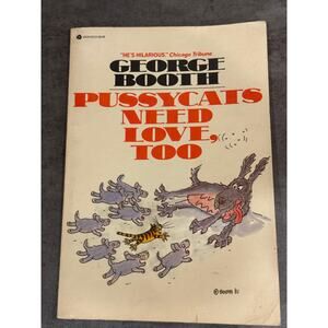 GEORGE BOOTH Pussycats Need Love, Too 1981 The New Yorker Cartoons / Cartoonist